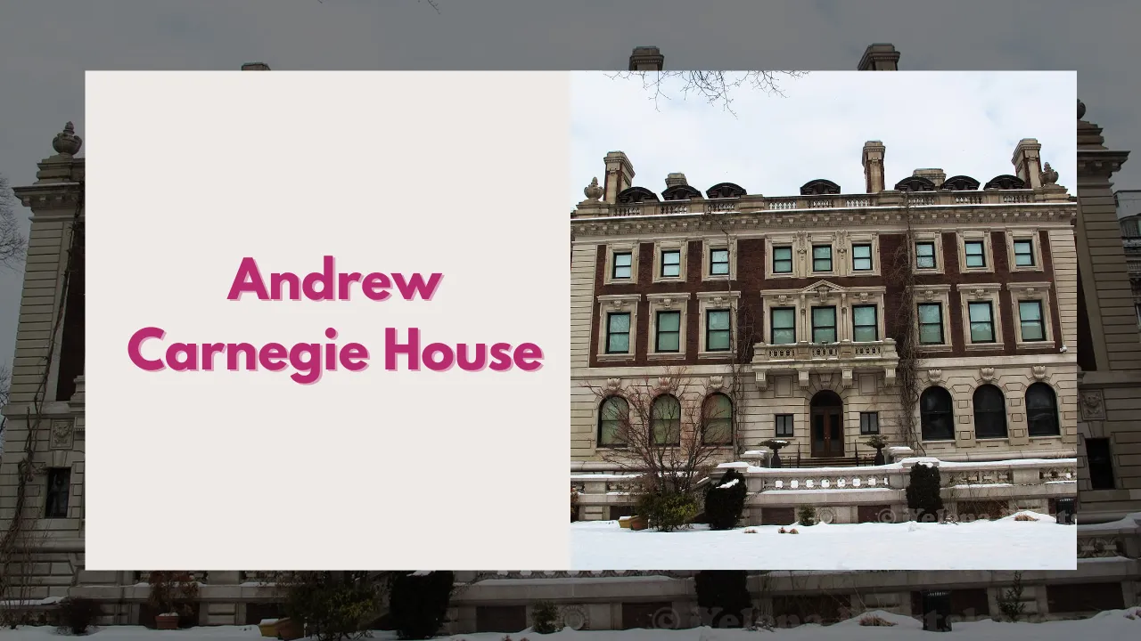 Andrew Carnegie House: A Simple Guide to the Historic NYC Mansion