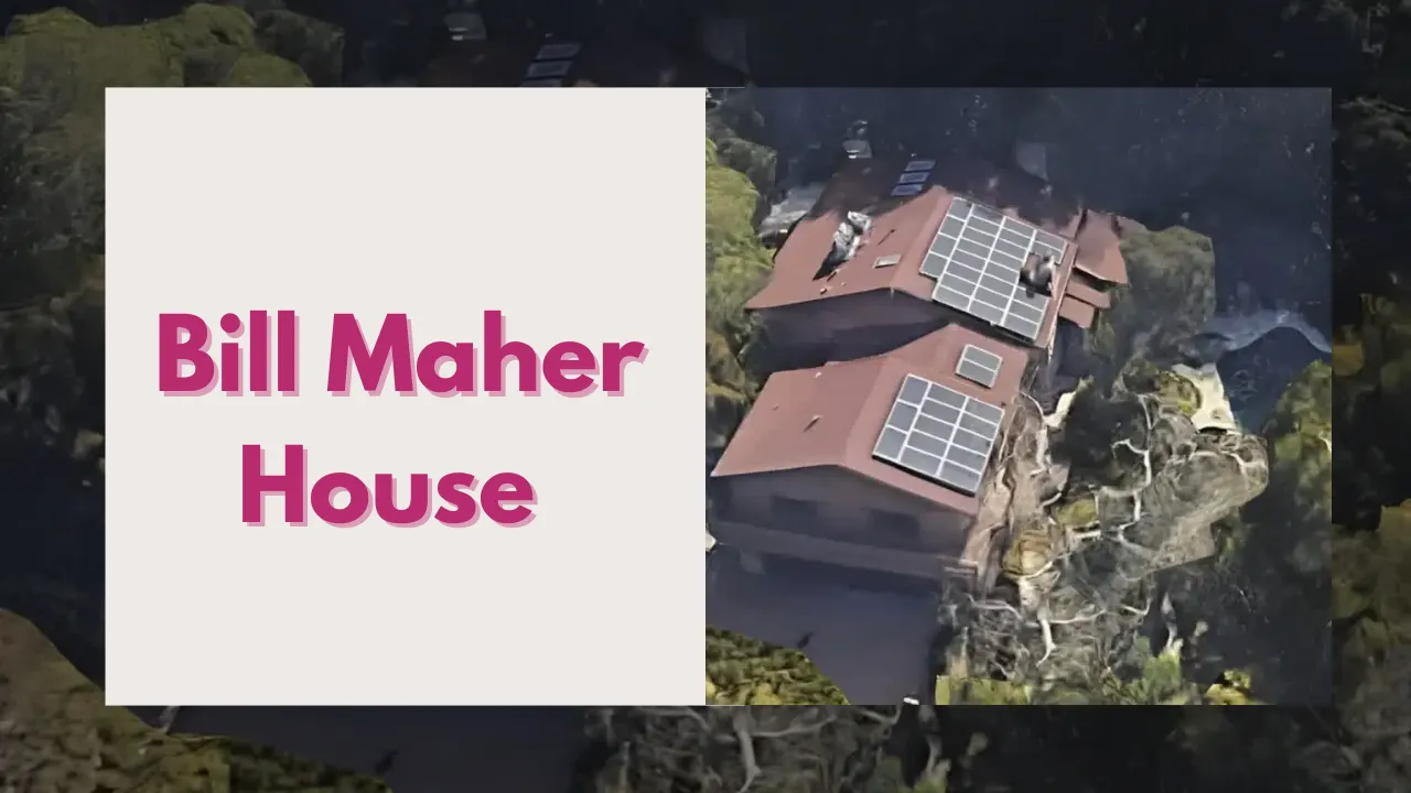Bill Maher House