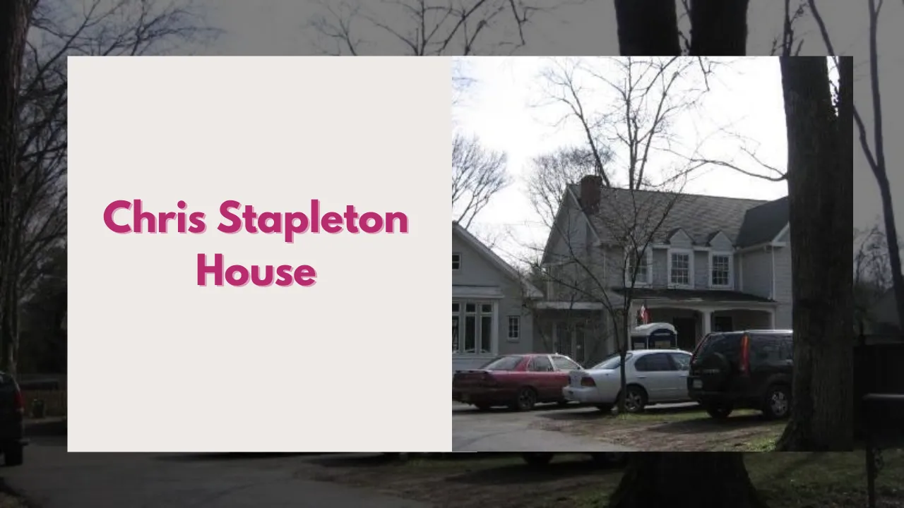 Chris Stapleton House