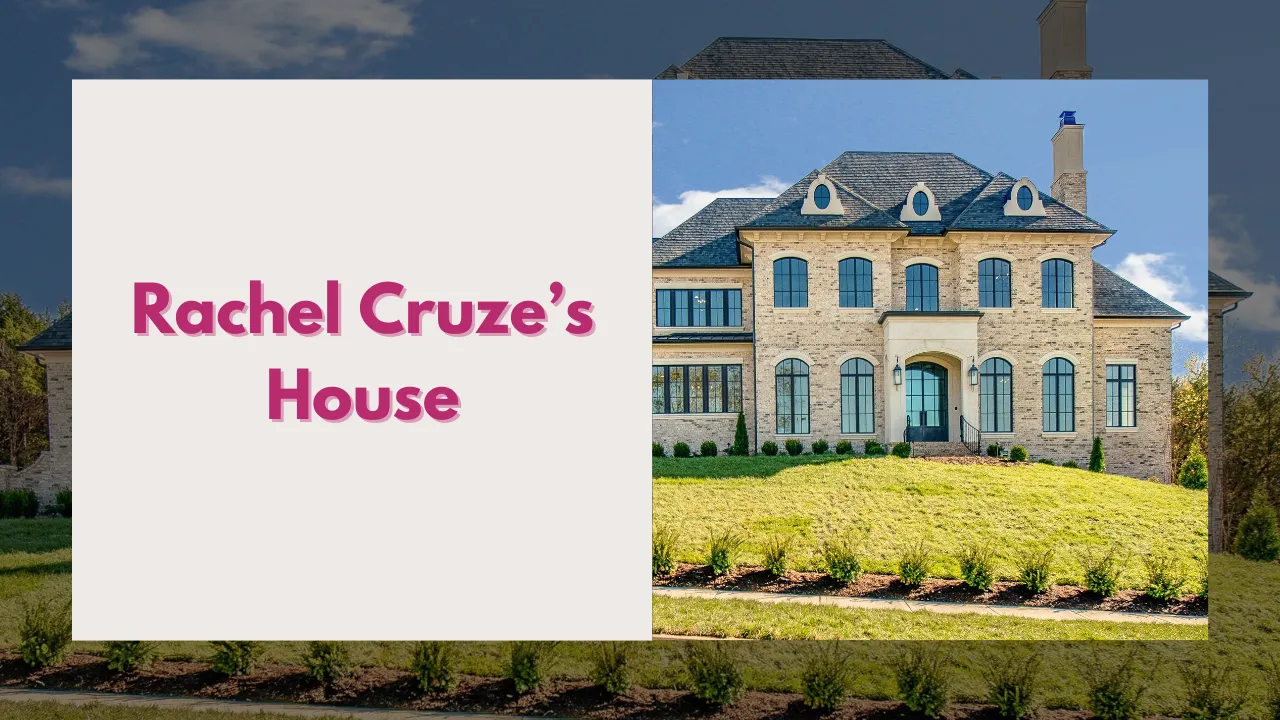 Exploring Rachel Cruze’s House: Where She Lives and How Her Home Reflects Her Financial Wisdom