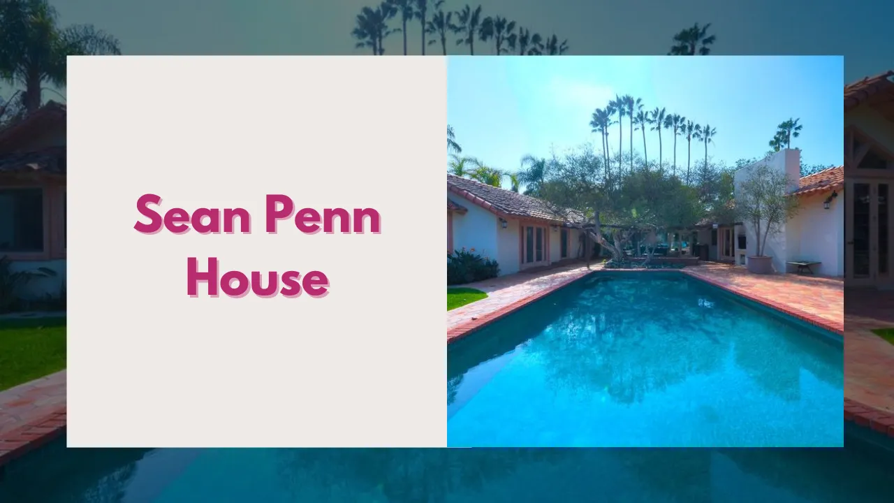 Sean Penn House: A Simple Look at His Malibu Home and Where He Lives