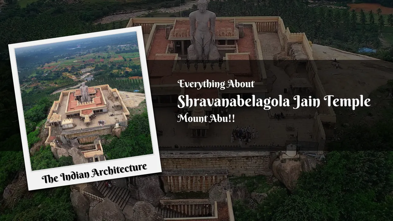 Shravanabelagola Jain Temple