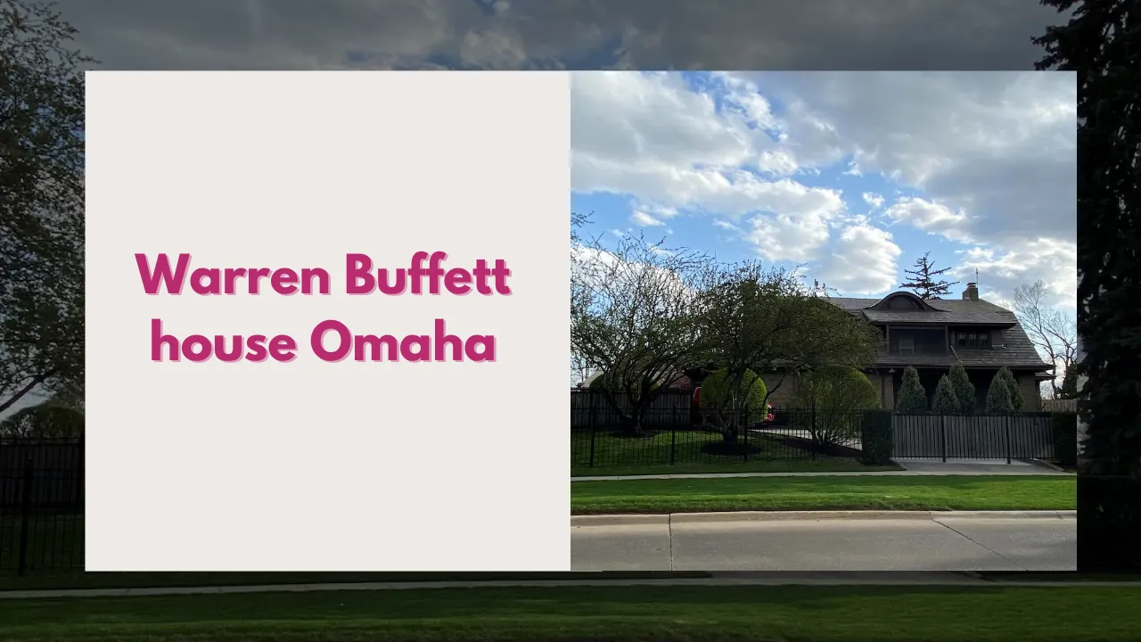 Warren Buffett house Omaha - Where does Warren Buffett live?
