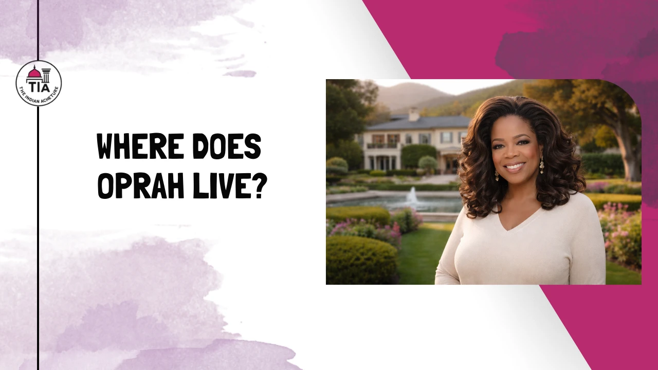 Where Does Oprah Live? Inside Her Montecito Luxury Estate