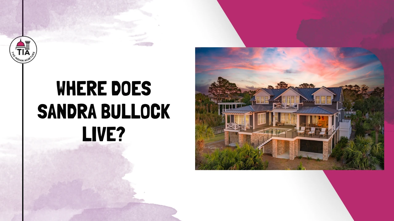 Where does Sandra Bullock live